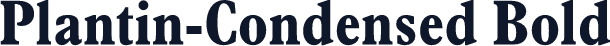 Plantin-Condensed Bold