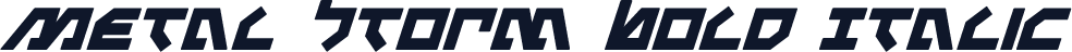 Metal Storm Bold Italic