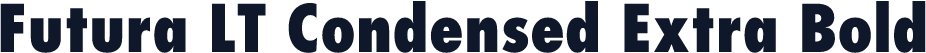 Futura LT Condensed Extra Bold