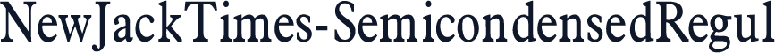 NewJackTimes-SemicondensedRegul