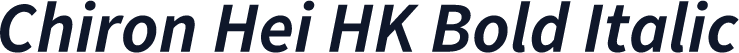 Chiron Hei HK Bold Italic