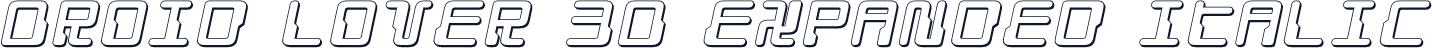 Droid Lover 3D Expanded Italic