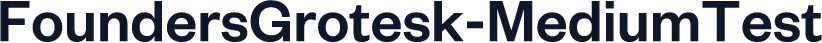 FoundersGrotesk-MediumTest