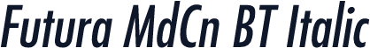 Futura MdCn BT Italic