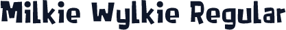 Milkie Wylkie Regular