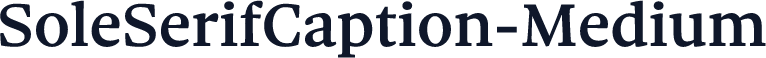 SoleSerifCaption-Medium