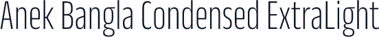 Anek Bangla Condensed ExtraLight