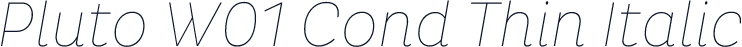 Pluto W01 Cond Thin Italic