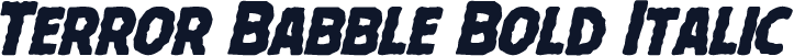 Terror Babble Bold Italic