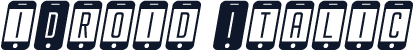 iDroid Italic