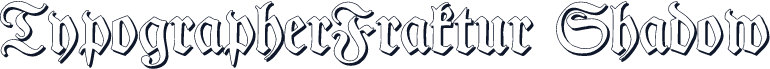 TypographerFraktur Shadow