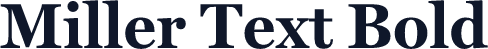Miller Text Bold