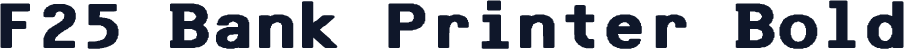 F25 Bank Printer Bold