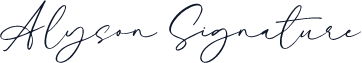 Alyson Signature