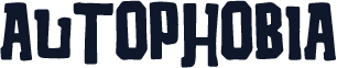 Autophobia
