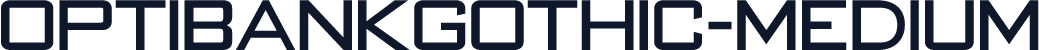 OPTIBankGothic-Medium