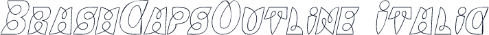 BrashCapsOutline Italic
