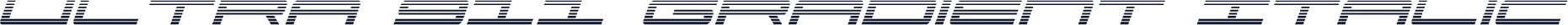 Ultra 911 Gradient Italic