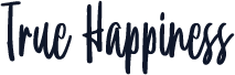True Happiness