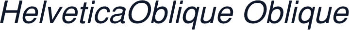 HelveticaOblique Oblique