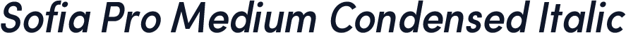 Sofia Pro Medium Condensed Italic