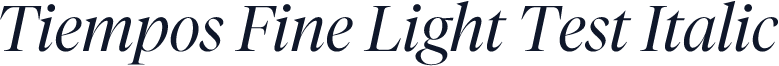 Tiempos Fine Light Test Italic