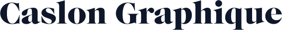 Caslon Graphique
