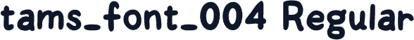 tams_font_004 Regular