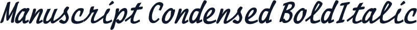 Manuscript Condensed BoldItalic