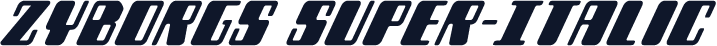 Zyborgs Super-Italic