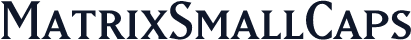 MatrixSmallCaps