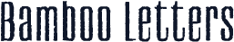 Bamboo Letters