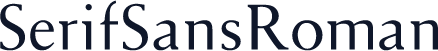 SerifSansRoman