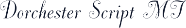 Dorchester Script MT