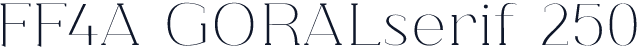 FF4A GORALserif 250