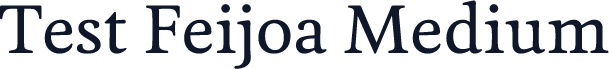 Test Feijoa Medium