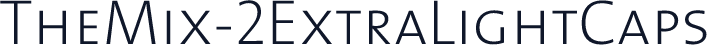 TheMix-2ExtraLightCaps