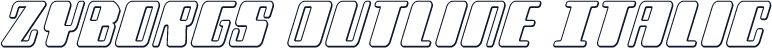 Zyborgs Outline Italic