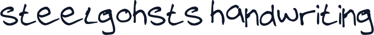 steelgohsts handwriting
