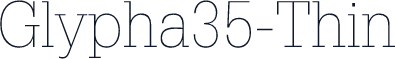 Glypha35-Thin