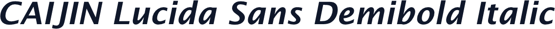 CAIJIN Lucida Sans Demibold Italic