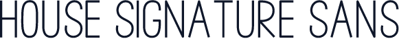 House Signature Sans