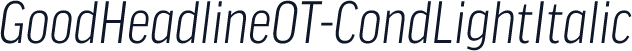 GoodHeadlineOT-CondLightItalic