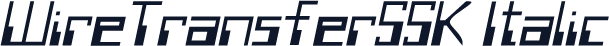 WireTransferSSK Italic