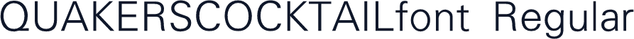 QUAKERSCOCKTAILfont Regular