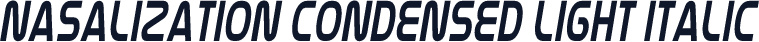 Nasalization Condensed Light Italic