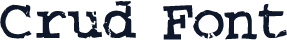Crud Font