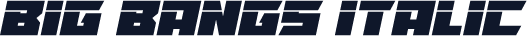 Big Bangs Italic