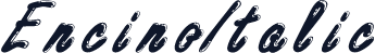 EncinoItalic