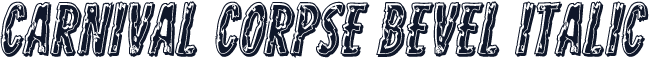 Carnival Corpse Bevel Italic